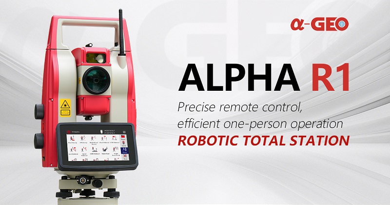 Выпущен роботизированный тахеометр ALPHA R1: точное дистанционное управление, эффективная работа одного оператора